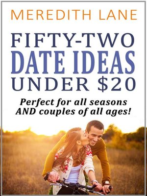 cover image of 52 Date Ideas Under $20